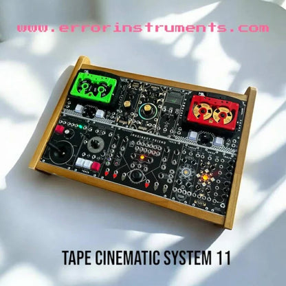 Error Instruments  - Tape Cinematic System 11